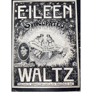 1912‎ Eileen Waltz Sheet Music Syncopated Ernest Schuster